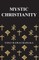 Mystic Christianity