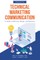 Technical Marketing Communication