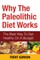 Why the Paleolithic Diet Works