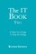 The IT Book TWO