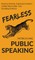 Fearless Public Speaking