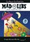 Go Big or Go Mad Libs: 10 Mad Libs in 1!