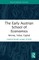 The Early Austrian School of Economics