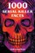 1000 Serial Killer Facts