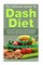 The Ultimate Guide To Dash Diet