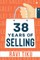 38 Years of Selling