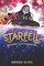 Valente, D: Starfell: Willow Moss & the Forgotten Tale