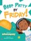 Beef Patty by Friday!