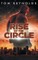 Rise of The Circle