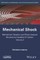 Mechanical Vibration and Shock Analysis, Mechanical Shock