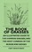 The Book Of Grasses - An Illustrated Guide To The Common Grasses, And The Most Common Of The Rushes And Sedges