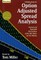 An Introduction to Option Adjusted Spread Analysis, Revised and Expanded Third Edition