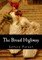 The Broad Highway