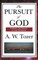 The Pursuit of God