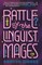 Battle of the Linguist Mages