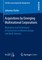Acquisitions by Emerging Multinational Corporations
