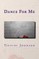 Dance For Me