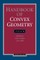 Handbook of Convex Geometry