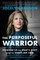 The Purposeful Warrior