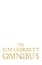 The Jim Corbett Omnibus - Vol. 1