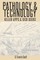 Pathology and Technology