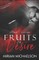 Fruits Of Desire