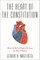 The Heart of the Constitution