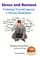 Stress and Burnout - Protecting Yourself Against a Nervous Breakdown