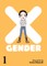 X-Gender Vol. 1