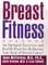 Breast Fitness