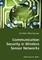 Communication Security in Wireless Sensor Networks