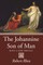 The Johannine Son of Man