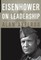 Eisenhower on Leadership P