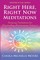Right Here, Right Now Meditations