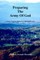 PREPARING THE ARMY OF GOD - A Basic Training Manual For Spiritual Warfare