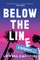 Below the Line