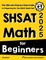 SHSAT Math for Beginners