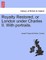 Royalty Restored, or London Under Charles II. with Portraits.