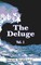 The Deluge, Volume I