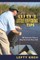 Lefty's Little Fly-Fishing Tips