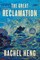 The Great Reclamation