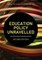 Education Policy Unravelled