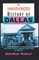 The Unauthorized History of Dallas
