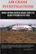 Barreveld, D: AIR CRASH INVESTIGATIONS - Runway Overrun Amer
