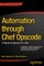 Automation Through Chef Opscode