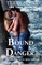 Bound by Danger