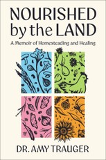 Nourished with the Land