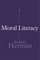 Moral Literacy