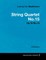 Ludwig Van Beethoven - String Quartet No. 15 - Op. 132 - A Full Score;With a Biography by Joseph Otten