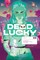 The Dead Lucky, Volume 2